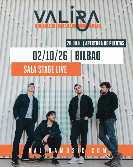 Valira - Bilbao Stage Live